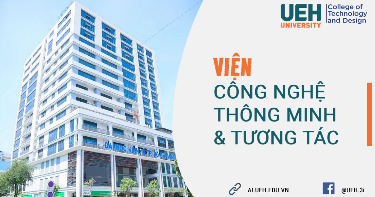 Viện Công nghệ thông minh và Tự động hóa - Đại học Kinh tế TP.HCM (UEH)